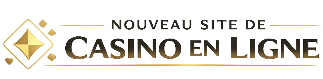 Nouveaux casinos